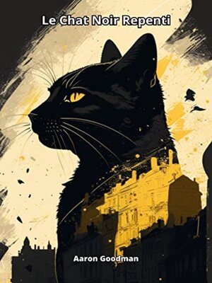 cover image of Le Chat Noir Repenti